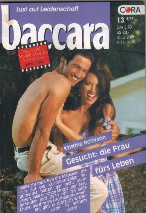 baccara Band 939 Gesucht: Die Frau fuers Leben KRISTINE ROLOFSON