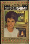 Silvia-Roman Band 191 Der Fluch der alten Graefin BETTINA WOLFF