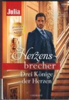 Julia Herzensbrecher Band 28 Heirate mich, Prinzessin ... OLIVIA GATES Bittersuesse Stunden der Liebe ... SUSAN MALLERY Heimliche Liebe im Inselparadies ... LEANNE BANKS