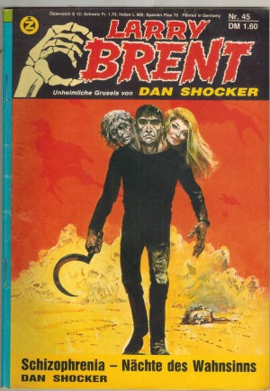 Larry Brent Nr. 45 Schizophrenia - Naechte des Wahnsinns DAN SHOCKER