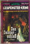 Gespenster Krimi Band 126 Das Geisterschloss LEO BRETT