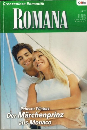ROMANA Band 1637 Der Maerchenprinz aus Monaco REBECCA WINTERS