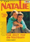 NATALIE Band 562  Kuess doch mal die Nachbarin LINDSAY LONGFORD