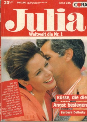 Julia Band 755 Kuesse, die die Angst besiegen BARBARA DELINSKY