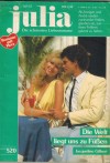 Julia Band 520 Die Welt liegt uns zu Fuessen JACQUELINE GILBERT