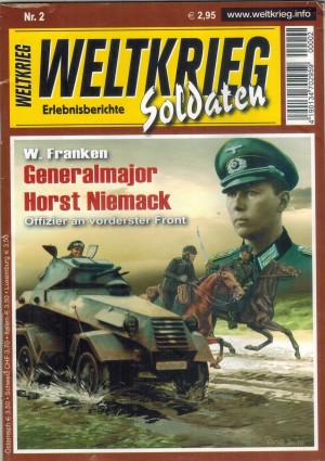 WELTKRIEG Soldaten  Nr. 2  Generalmajor Horst Niemack W. FRANKEN