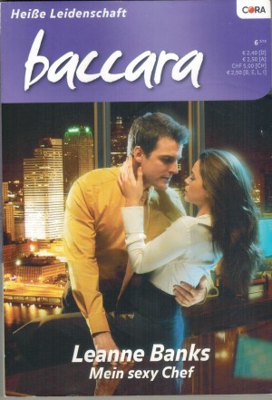 baccara  Band 1603  Mein sexy Chef LEANNE BANKS