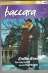 baccara Band 1585 So sexy und so verfuehreriech EMILIE ROSE