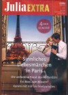 Julia EXTRA Band 553  Sinnliches Liebesmaerchen in Paris ... MICHELE RENAE  Die verbotenene Braut des  Milliardaers ... MILLIE ADAMS Ein Boss zum Kuessen ... ALLY BLAKE Komm mit mir in s Inselparadies ... NATALIE ANDERSON 