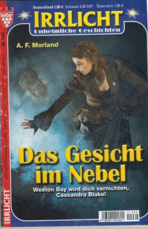 Irrlicht Nr. 1269 Das Gesicht im Nebel  A.F. MORLAND