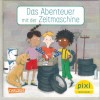 pixi Buecher Nr. 611045-01  Das Abenteuer der Zeitmaschine Anke PetersonRosa Pfeffer