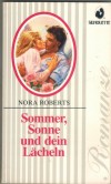Silhouette ROMANZE Sommer, Sonne und Dein Laecheln Nora Roberts