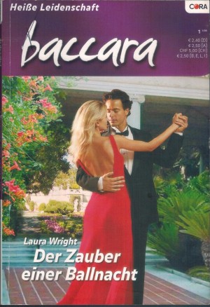 baccara Band 1540 Der Zauber eine Ballnacht Laura Wright