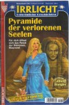 Irrlicht Nr. 1232 Pyramide der verloren Seelen Jeany Steiger