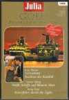 Julia GOLD Band 12 Vetraeumte Buchten der Karibik ... Kay Thorpe Weisse Schiffe auf blauem Meer ... Emma Darcy Kreuzfahrt durch die Aegais ... Betty Neels