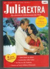 Julia EXTRA Band 276 Seine Kuesse in Athen ... CATHERINE SPENCER Inselnaechte voller Liebe ... LIZ FIELDING Im Herzen der Toskana ... KATHRYN ROSS Komm auf mein Schloss, Prinzessin ... MARION LENNOX