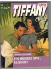 TIFFANY Band 592 Ein heisses Spiel beginnt CANDACE SCHULER