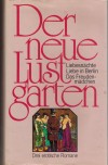 Der neue Lustgarten: Liebe in Berlin ... Richard Werther Liebesnaechte ... Richard Werther Das Freudenmaedchen ... Anonymus