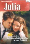 Julia Band 1937 Maerchenhafte Naechte in der Toskana INDIA GREY