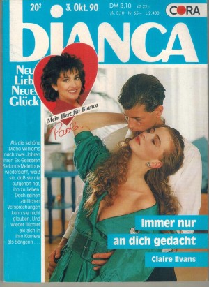 biANCA Band 704  Immer nur an Dich gedacht CLAIRE EVANS