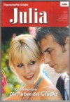 Julia Band 1829 Die Farben des Gluecks CAROLE MORTIMER