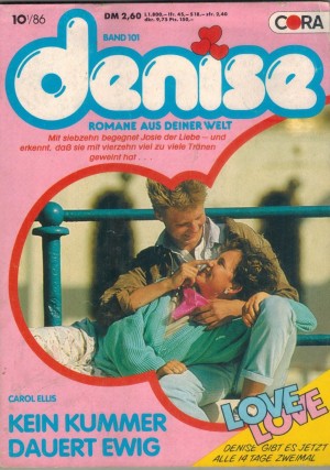 denise  Band 101 Kein Kummer dauert ewig CARROL ELLIS