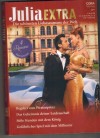 Julia EXTRA Band 501 Begehrt vonm Piratenprinz ... SUSAN STEPHENES Das Geheimnis deiner Leidenschaft ... LUCY KING Suesse Stunden mit dem Koenig ... JACKIE ASHENDEN Gefaehrliches Spiel mit dem Millionaer ... MILLIE ADAMS