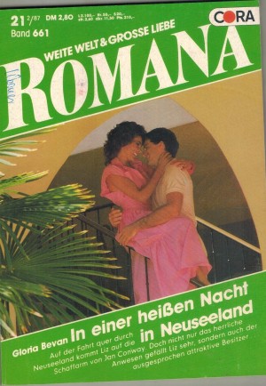 ROMANA Band 661 In einer heissen Nacht in Neuseeland GLORIA BEVAN