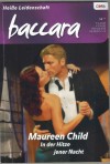 baccara Band 1622 In der Hitzeder Nacht MAUREEN CHILD