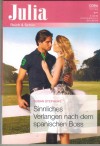 Julia  Band 2533 Sinnliches Verlangen nach dem spanischen Boss  SUSAN STEPHENS