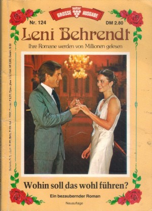 GROSSE KELTER AUSGABE  LENI BEHRENDT  Nr. 124 Wohin soll das fuehren