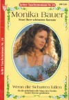 Kelter Taschenroman Nr. 29 Wenn die Schatten fallen MONIKA BAUER