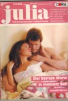 Julia  Band 608 Der fremde  Mann in meinem Bett JENNETH MURREY