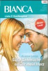 BIANCA Band 1764 Suesse Sehnsucht erfuellt mein Herz Alison Leigh