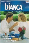 biANCA Band 1458 Das Herz einer Frau CHRISTINE FLYNN