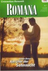 ROMANA Band 1696 Am Ufer der Sehnsucht JACKIE BRAUN