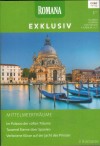 ROMANA EXKLUSIV Band 280 Im Palazzo der suessen Traeume ... CHRISTINA HOLLISTausend Sterne ueber Spanien ... Lucy MonroeVerbotene Kuesse auf der Jacht des Prinzen ... Melissa McClone