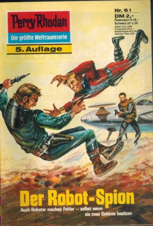 Perry Rhodan Nr. 61 Der Robot-Spion Clark Darlton