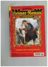 heimat-Roman Band 2492   Drama in der Teufelsschlucht ISA HALBERG