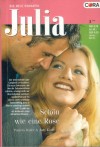 Julia Band 1435 Schoen wie eine Rose PAMELA BAUER / JUDY KAYE