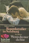 Twin Set Band 132 Rosenkavalier in Salzburg ... WOLFGANG W. PARTH Wenn du nur da bist ... ILSE COLLIGNON