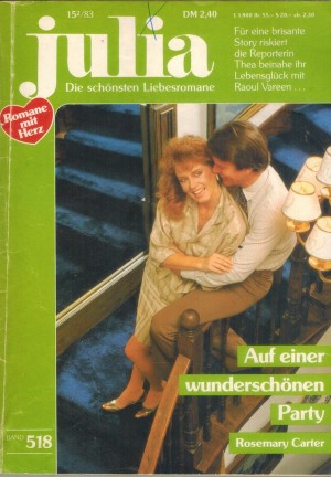 Julia Band 518 Auf einer wunderschoenen Party ROSEMARY CARTER