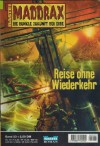 MADDRAX Band 23 Reise ohen Wiederkehr RONALD M. HAHN
