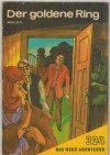 Das neue Abenteuer 324 Der goldene Ring ULRICH WALDNER