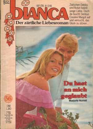 biANCA Band 56 Du hast an mich geglaubt MARJORIE NORELL