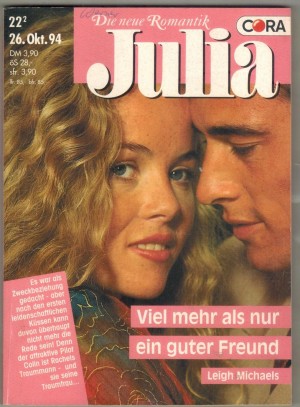 Julia  Band 1107   Viel mehr als nur ein guter Freund LEIGH MICHAELS