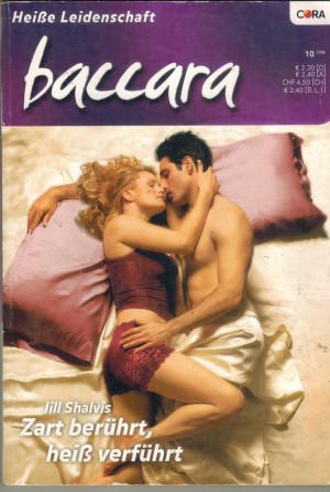 baccara  Band 1402  Zart beruehrt, heiss verfuehrt  JILL SHALVIS