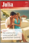 Julia  Band 2542 Die stuermische Leidenschaft des griechischen Tycoons  JULIA JAMES