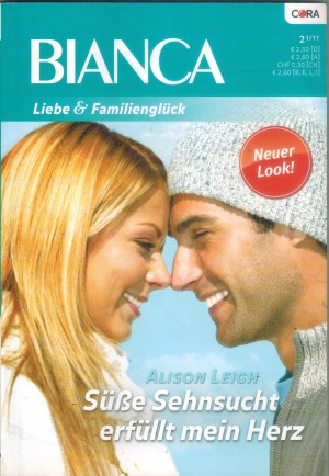 BIANCA Band 1764 Suesse Sehnsucht erfuellt mein Herz Alison Leigh
