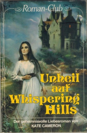 Roman-Club Nr. 4 Unheil auf Whispering Hills  Kate Cameron